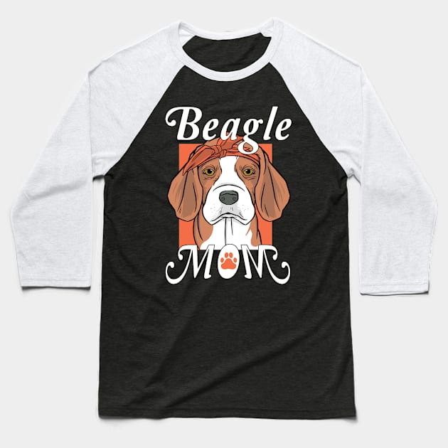 Beagle Doggy Mom  Mommy Mother Baseball T-Shirt by SiegfriedIlligDesign